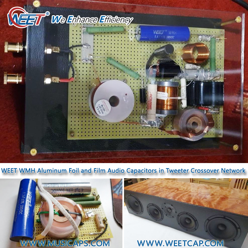 WEET WMH Aluminum Foil and Film Audio Capacitors in Tweeter Crossover Speaker Network Customer Test Review